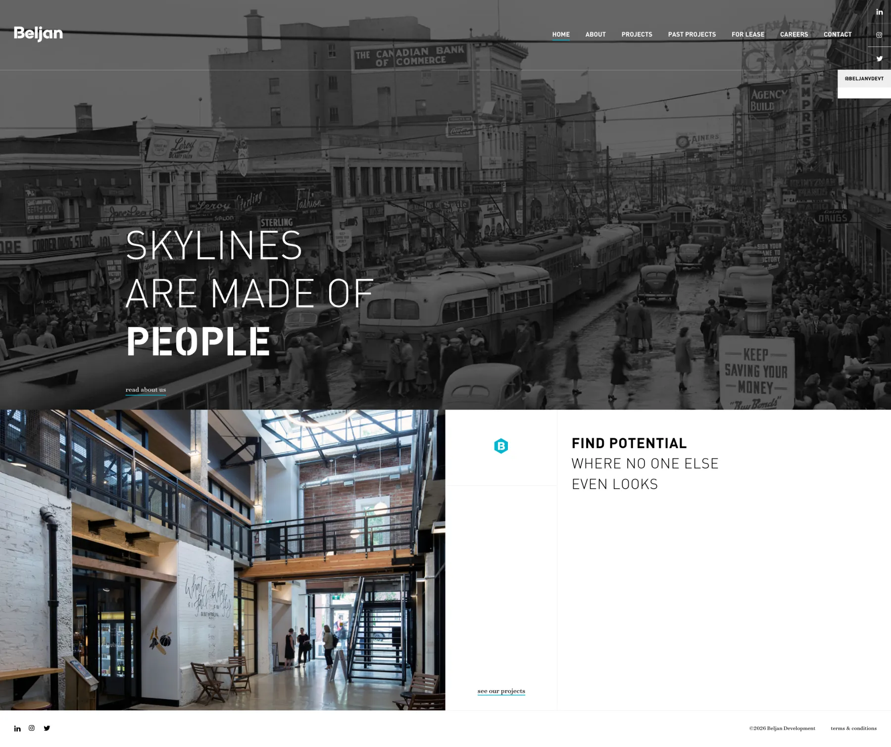 Beljan Development home page. An archival black-and-white photograph of a crowded mid-century street of streetcars and shopfronts fills the hero, captioned “Skylines are made of people”. Below it, a photograph of a renovated brick-and-glass atrium sits beside the line “Find potential where no one else even looks”.